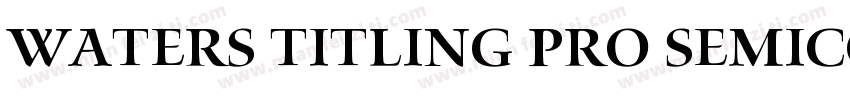 waters titling pro semicond bold字体转换
